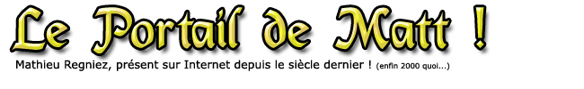 Le portail de Matt